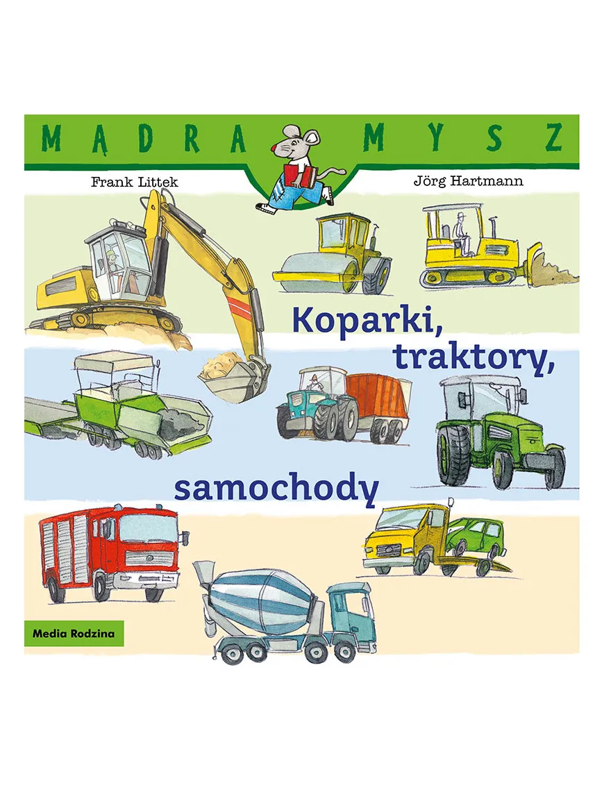 Mądra Mysz. Koparki, traktory, samochody