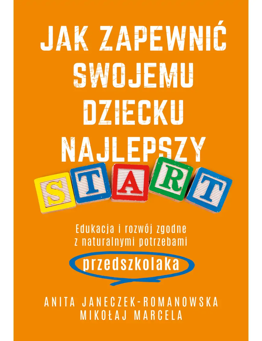 Muza, Jak zapewnić swojemu dziecku najlepszy start