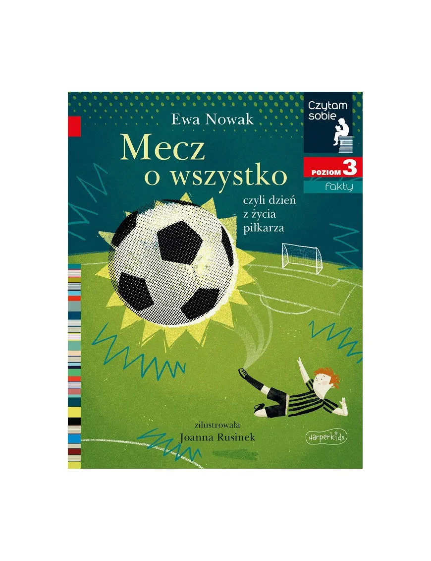 Mecz o wszystko. Czytam sobie. Poziom 3