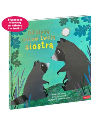 Od kiedy jestem twoja siostrą. HarperKids