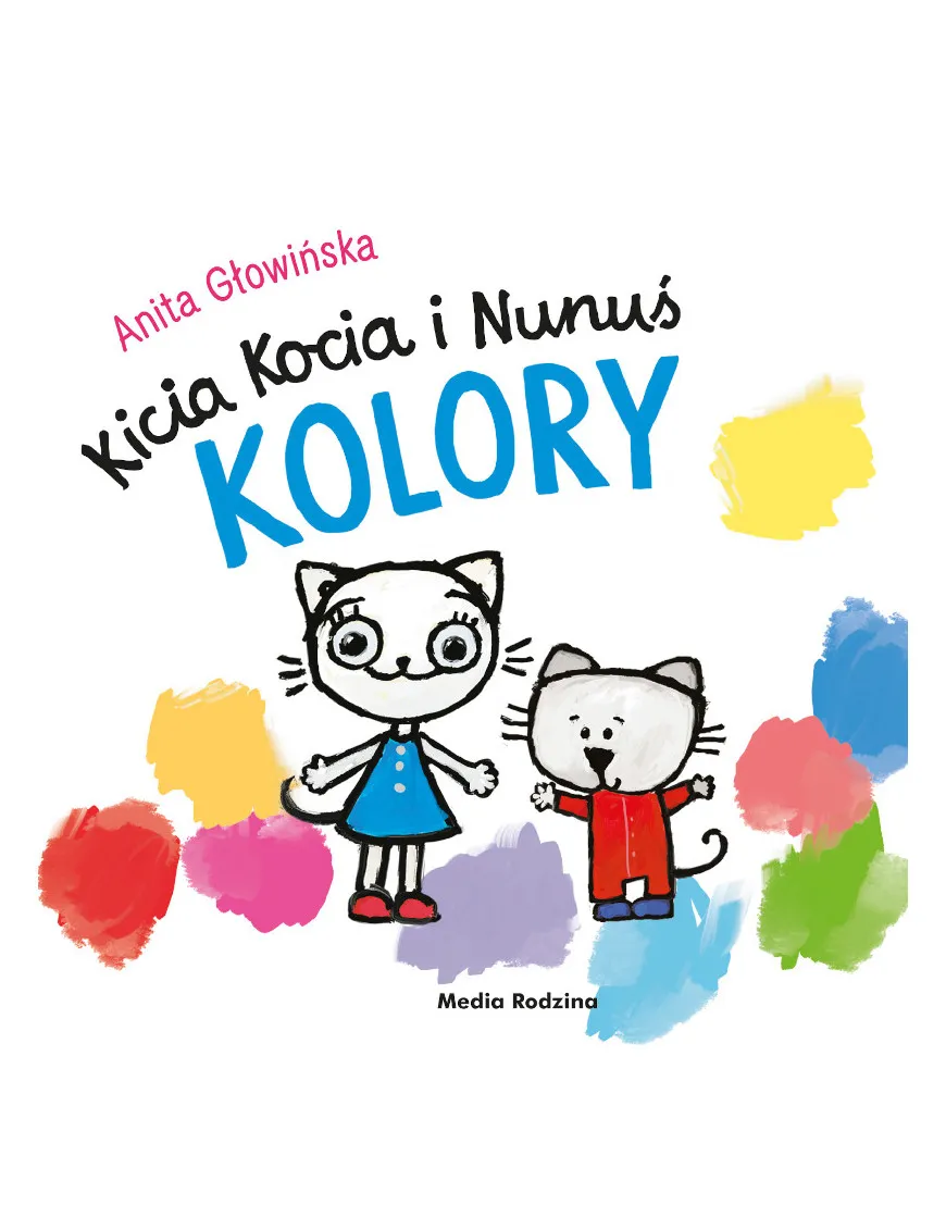 Kicia Kocia i Nunuś. Kolory