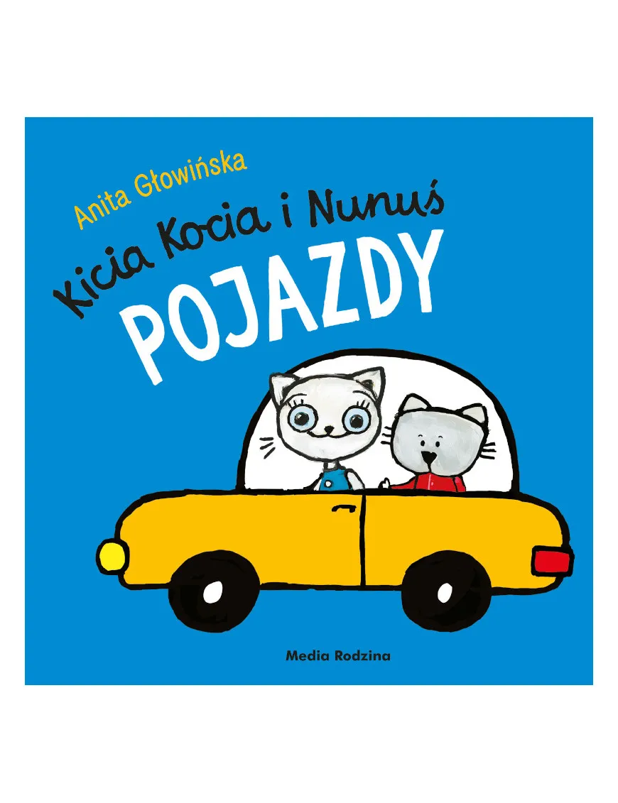 Kicia Kocia i Nunuś. Pojazdy