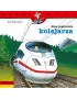 Mądra Mysz. Mam przyjaciela kolejarza