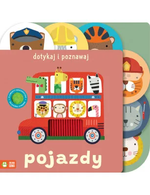 Dotykaj i poznawaj. Pojazdy