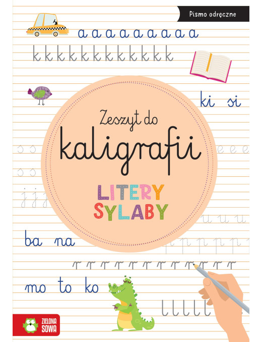 Zeszyt do kaligrafii. Litery, sylaby