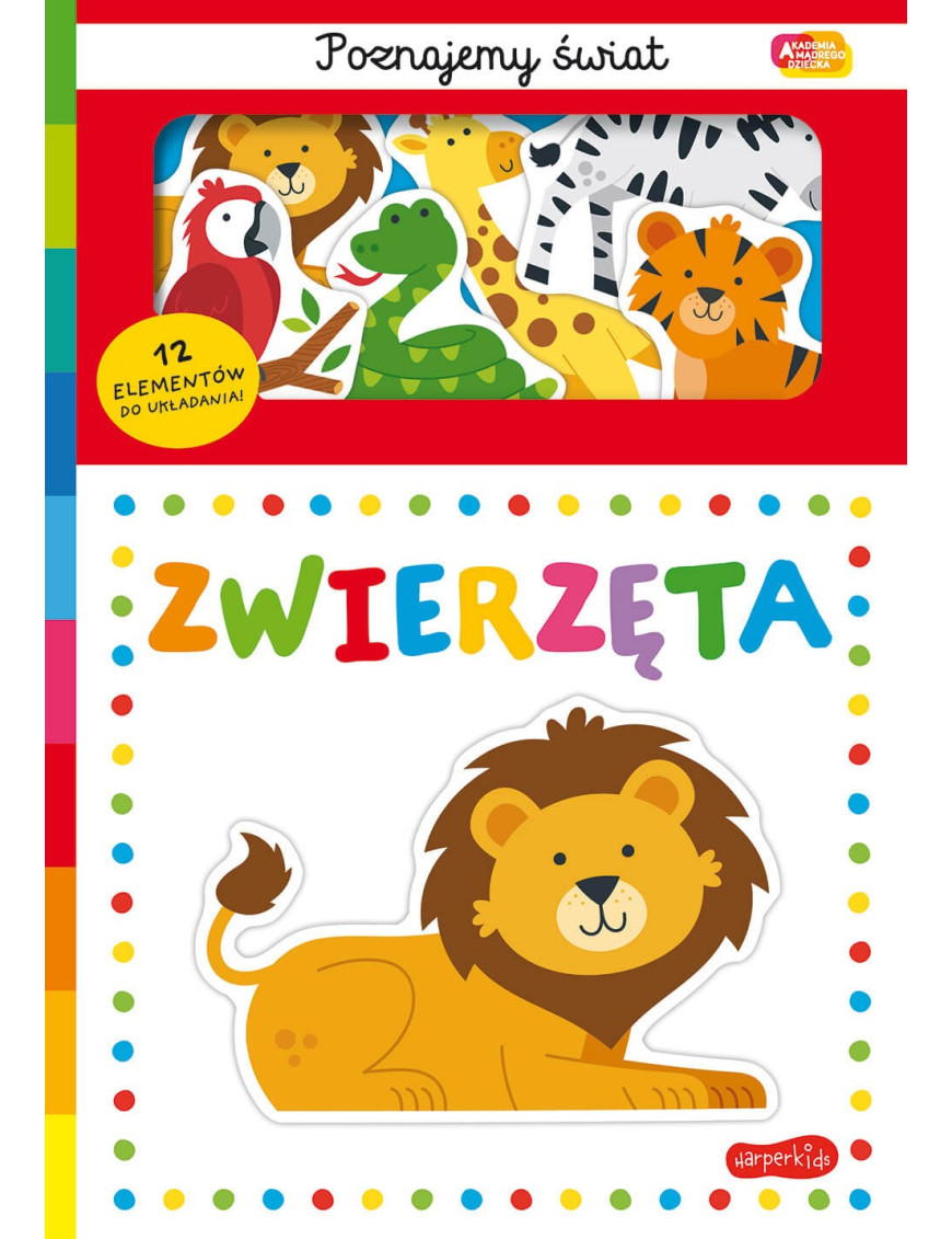 Zwierzęta. Akademia Mądrego Dziecka. Poznajemy świat