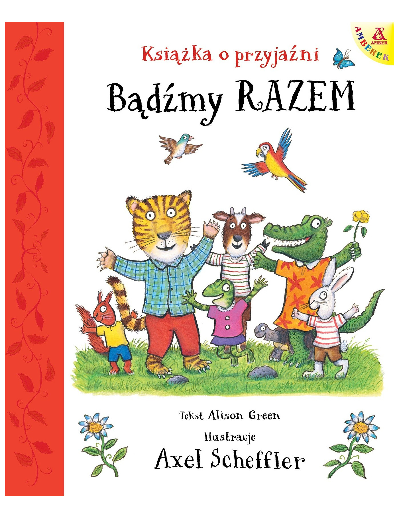 Bądźmy razem. Książka o przyjaźni