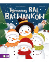 Tajemniczy bal bałwanków Zielona Sowa