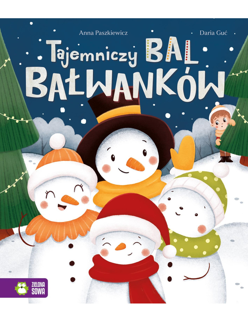Tajemniczy bal bałwanków Zielona Sowa