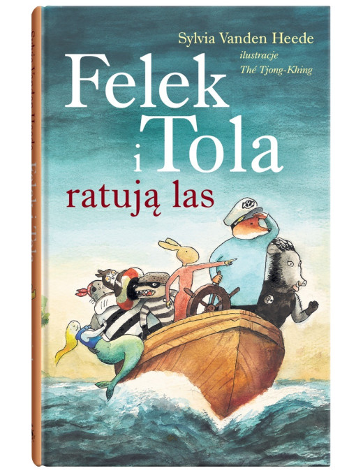 Felek i Tola ratują las