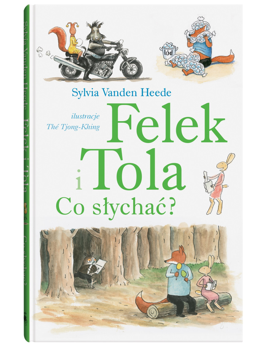 Felek i Tola. Co słychać?