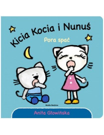 Media Rodzina, Kicia Kocia i Nunuś. Pora spać